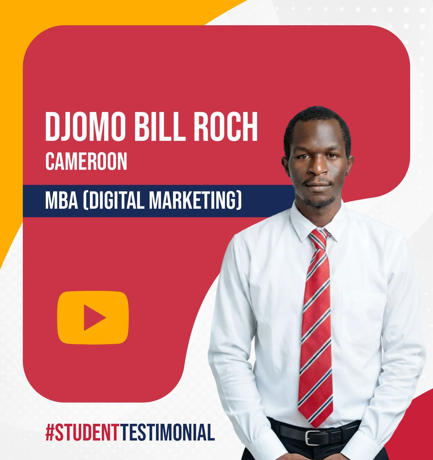 Djomo Bill Roch, Cameroon, MBA (Digital Marketing) — student testimonial